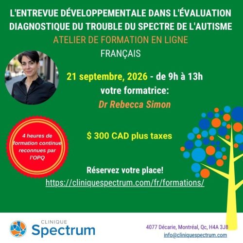 L’entrevue développementale dans l’évaluation diagnostique du trouble du spectre de l’autisme en ligne